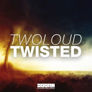 Twisted - Single