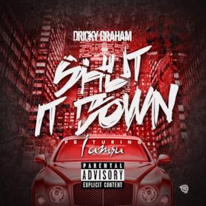 Shut It Down (feat. Iamsu) - Single