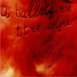 'a ballata r' e ttre scigne - Single