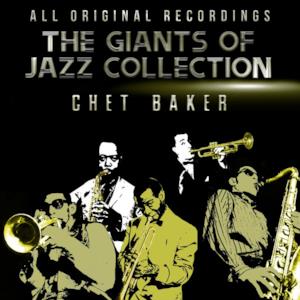 Giants of Jazz Collection - Chet Baker