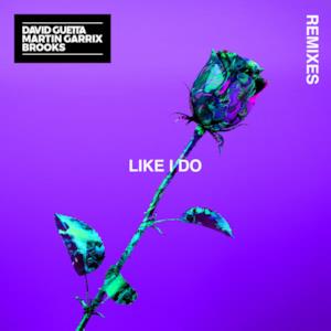 Like I Do (Remixes) [Soonvibes Contest] - EP