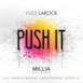 Push It (Remixes) - EP