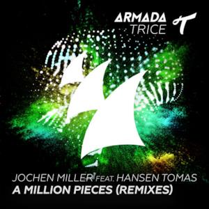 A Million Pieces (feat. Hansen Tomas) [Remixes] - EP