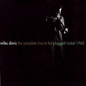 The Complete Live At the Plugged Nickel (1965)