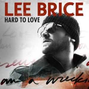 Hard to Love (Acoustic) - Single