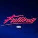 Falling (Remixes) - Single