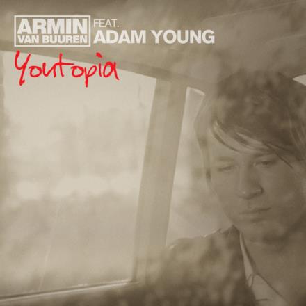 Youtopia (feat. Adam Young) [Remixes]