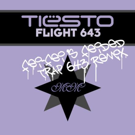 Flight 643 (Fei-Fei's Feided Trap 643 Remix) - Single