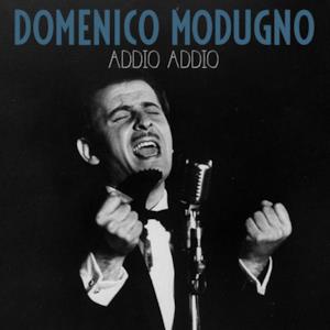 Addio… Addio… - Single