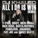 All I Do Is Win (Remix) [feat. T-Pain, Diddy, Nicki Minaj, Rick Ross, Busta Rhymes, Fabolous, Jadakiss, Fat Joe, Swizz Beatz] - Single