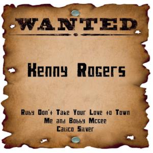 Wanted: Kenny Rogers