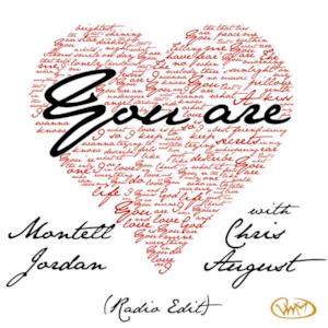 You Are (Radio Edit) [feat. Chris August] - Single