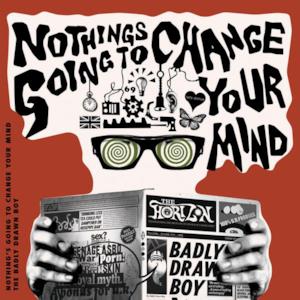 Nothing's Gonna Change Your Mind - Single
