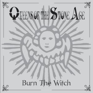 Burn the Witch - Single