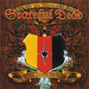 Rockin' the Rhein With the Grateful Dead (Live At the Rheinhalle, Düsseldorf, West Germany, 4/24/72)