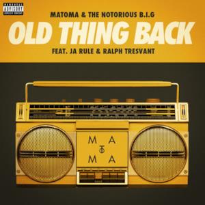 Old Thing Back (feat. Ja Rule and Ralph Tresvant) - Single