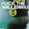 F**k the Millenium - EP