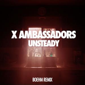 Unsteady (Boehm Remix) - Single