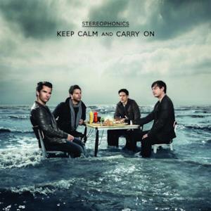 Keep Calm and Carry On (Bonus Track Version)