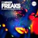 Freaks (feat. Cappo D and Sharlene Hector) [Remixes] - EP