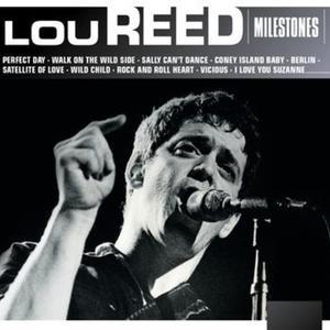 Milestones - Lou Reed