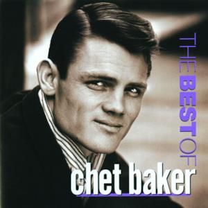The Best Of Chet Baker