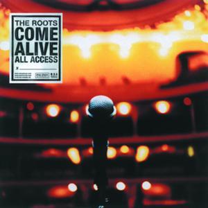 The Roots Come Alive (Live 1999)