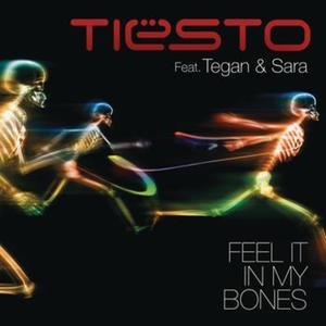 Feel It In My Bones (feat. Tegan and Sara)