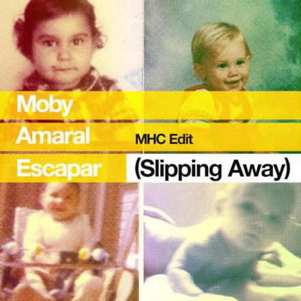 Escapar (Slipping Away) [MHC Edit] [feat. Amaral] - Single