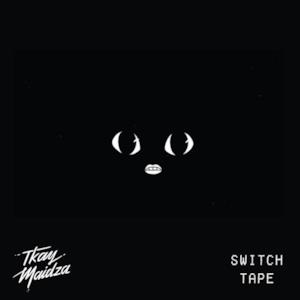 Switch Tape - EP