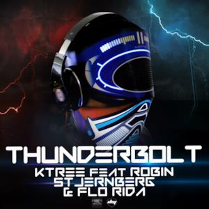 Thunderbolt (feat. Robin Stjernberg & Flo Rida) - EP