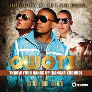 Throw Your Hands Up (Dancar Kuduro) [Feat. Pitbull & Lucenzo] [Remixed] - EP