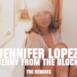 Jenny From the Block - The Remixes - EP