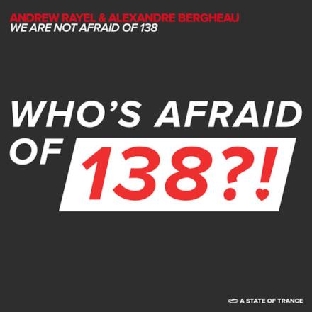 We Are Not Afraid Of 138 - Single