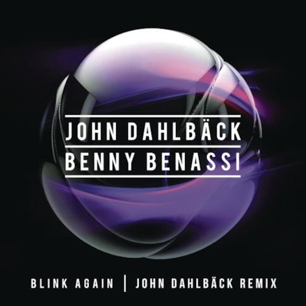 Blink Again (John Dahlback Remix) - Single