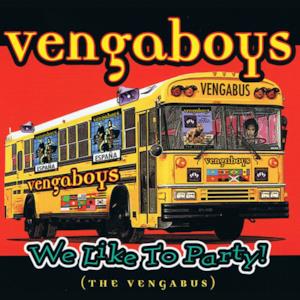 We Like to Party! (the Vengabus) - EP (Single)