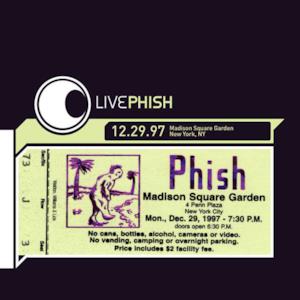 LivePhish 12/29/97 (Madison Square Garden, New York, NY)