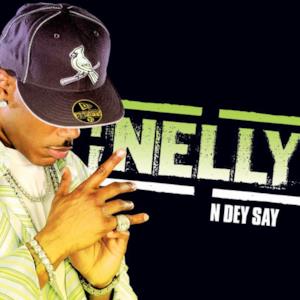 N Dey Say - Single (Int'l Comm Single)