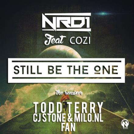Still Be the One (feat. Cozi) [The Remixes] - EP