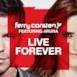 Live Forever (feat. Aruna) [Remixes] - EP