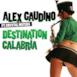 My Destination (The Remixes)