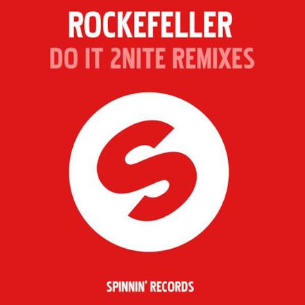 Do It 2 Nite Remixes - EP