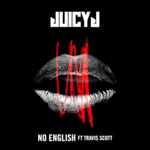 No English (feat. Travis Scott) - Single