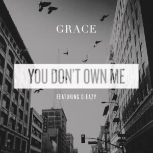 You Don't Own Me (feat. G-Eazy) - Single