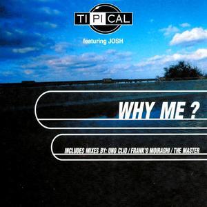 Why Me? (Remixes) [feat. Josh]
