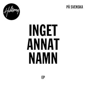 Inget annat namn - EP