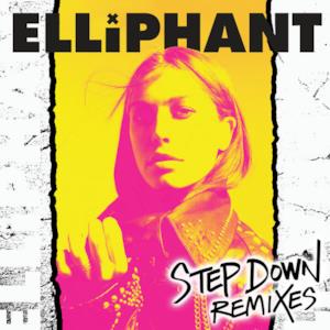 Step Down (Remixes) - Single