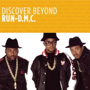 Discover Beyond: Run-DMC - EP