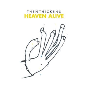 Heaven Alive (Radio Edit) - Single