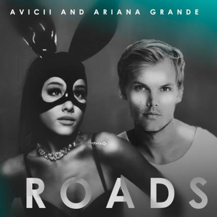 Roads ft. Ariana Grand